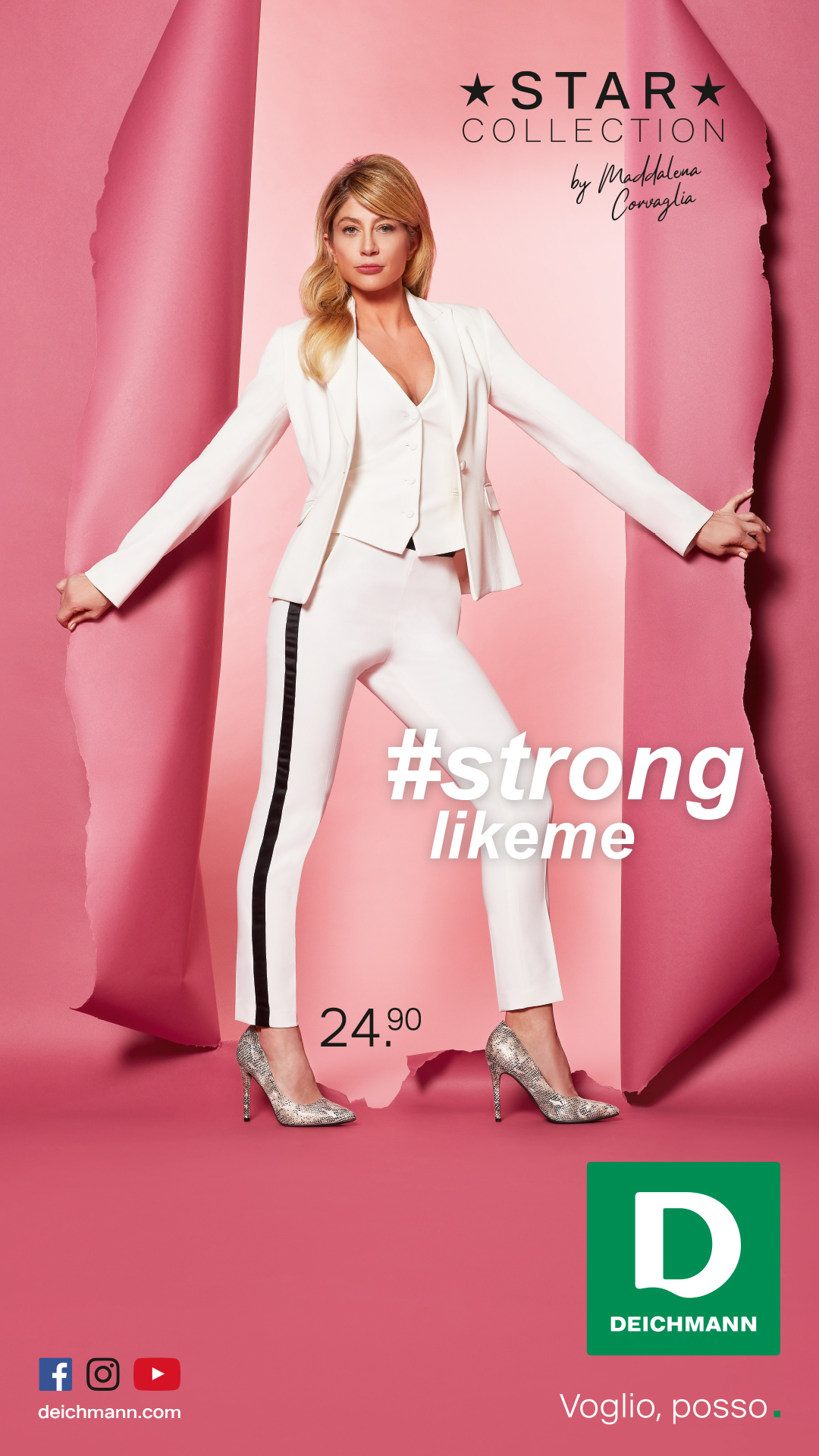 Deichmann – Campagna #Stronglikeme
